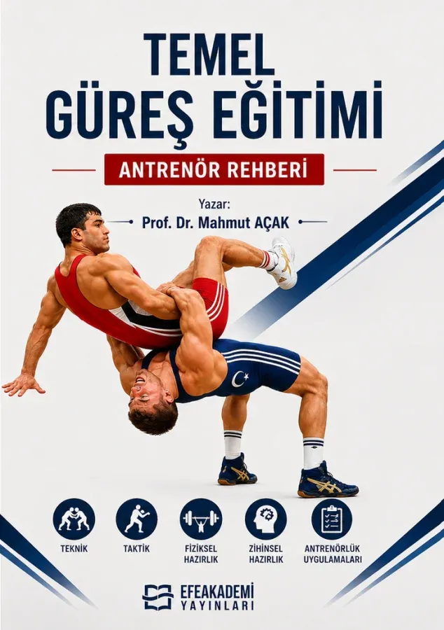 E-Kitap - TEMEL GÜREŞ EĞİTİMİ Antrenör Rehberi