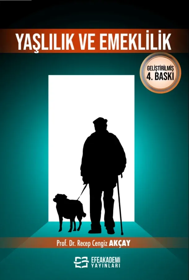 Yaşlılık ve Emeklilik