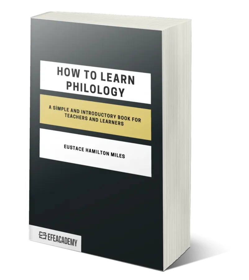 How To Learn Philology A Simple And Introductory Book For  Teachers And Learners