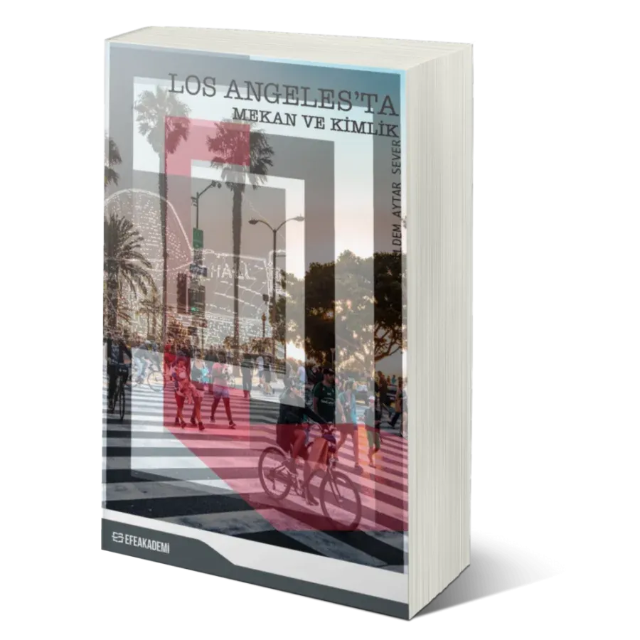 Los Angeles'da Mekan ve Kimlik