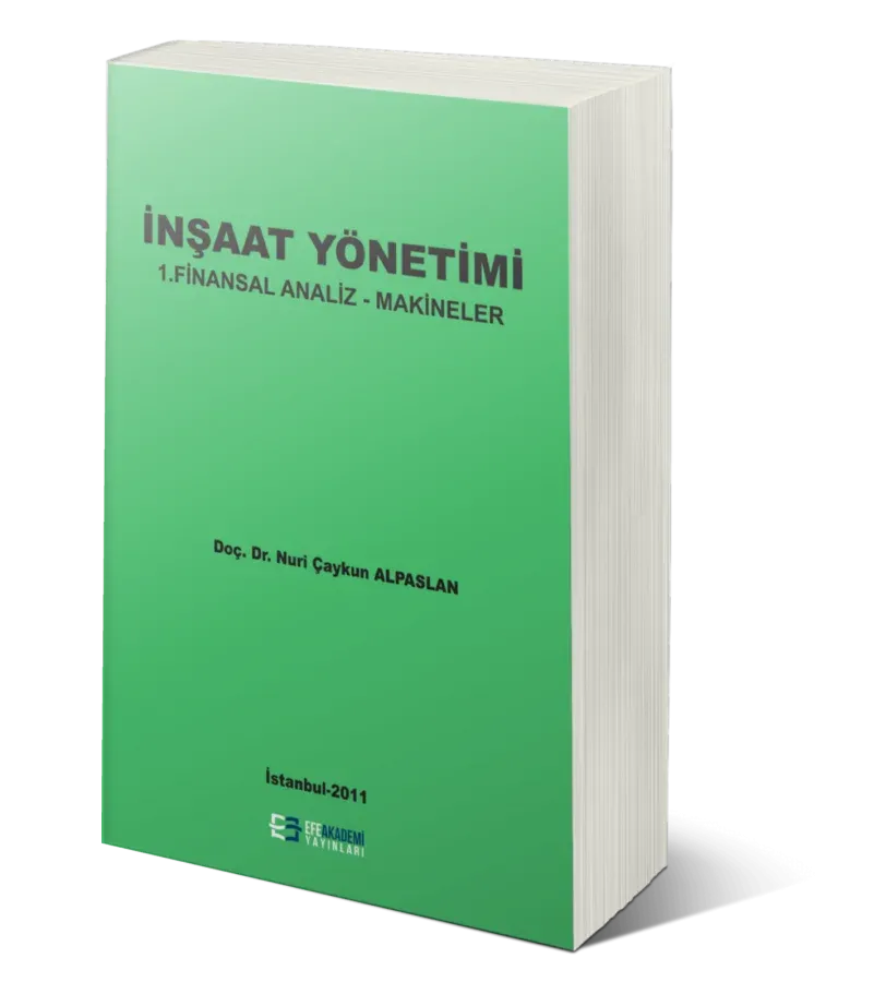 İnşaat Yönetimi 1 - Finansal Analiz Makineler