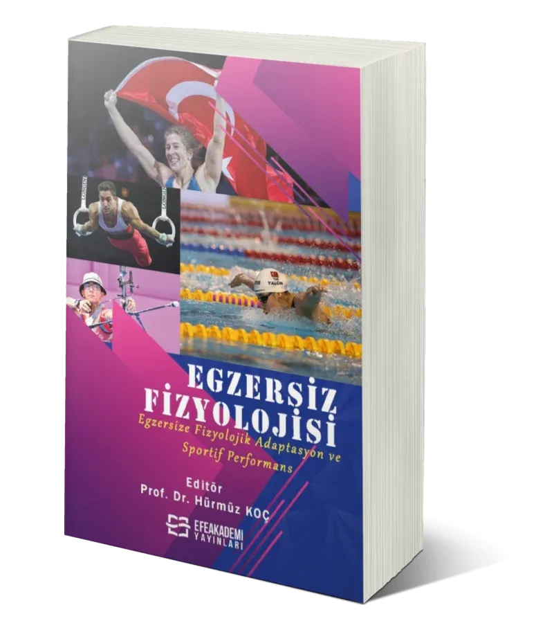 EGZERSİZ FİZYOLOJİSİ Egzersize Fizyolojik Adaptasyon ve Sportif Performans