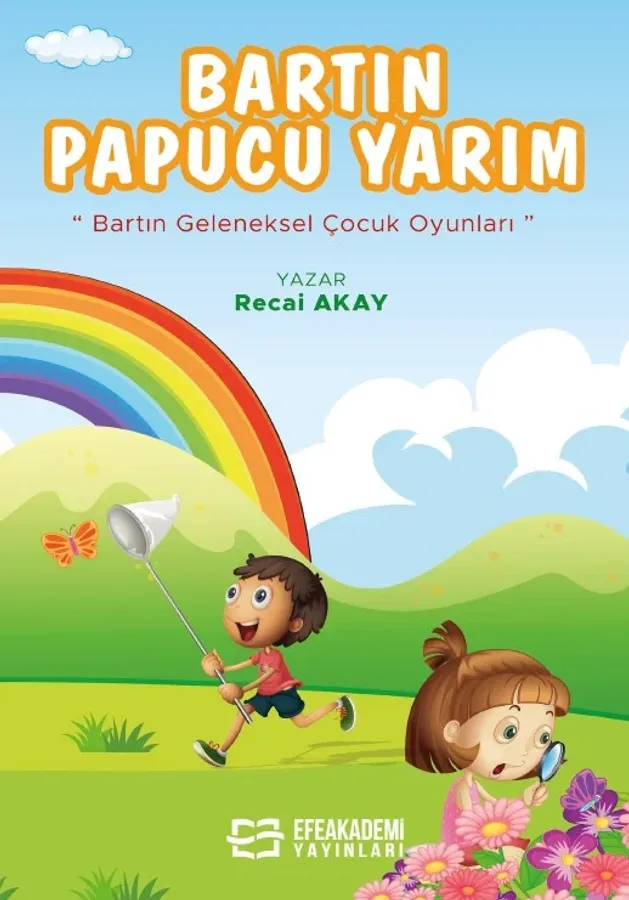 BARTIN PABUCU YARIM  (Bartın Geleneksel Çocuk Oyunları)