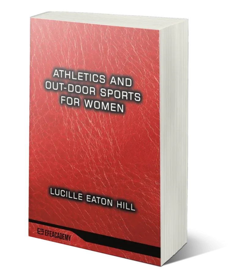 Athletics And Out-Door Sports For Women