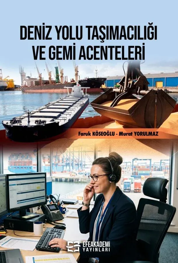 Deniz Yolu Taşımacılığı ve Gemi Acenteleri